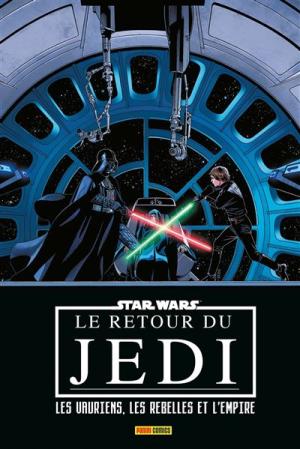 Star Wars : Le retour du Jedi - Les vauriens, les rebelles et l'empire