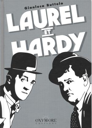 Laurel et Hardy (Oxymore)