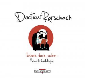 Docteur Rorschach   simple (delcourt bd) photo 2