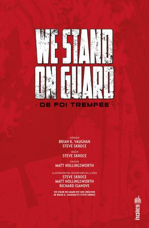 We Stand on Guard  De foi trempée TPB hardcover (cartonnée) (Urban Comics) photo 1