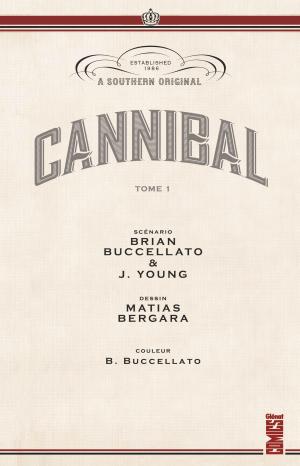 Cannibal 1  TPB hardcover (cartonnée) (glénat bd) photo 4