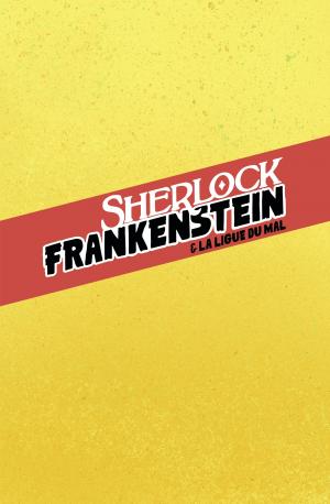 Black Hammer Présente - Sherlock Frankenstein Et La Ligue du Mal   TPB hardcover (cartonnée) (Urban Comics) photo 4